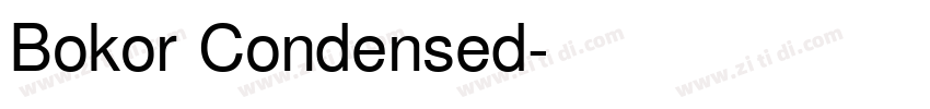 Bokor Condensed字体转换